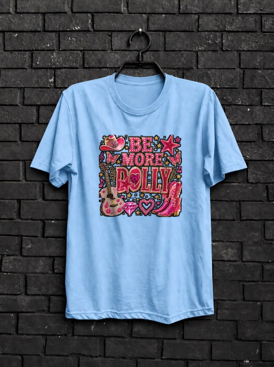 Be More Dolly Shirt — Light Blue Shirt