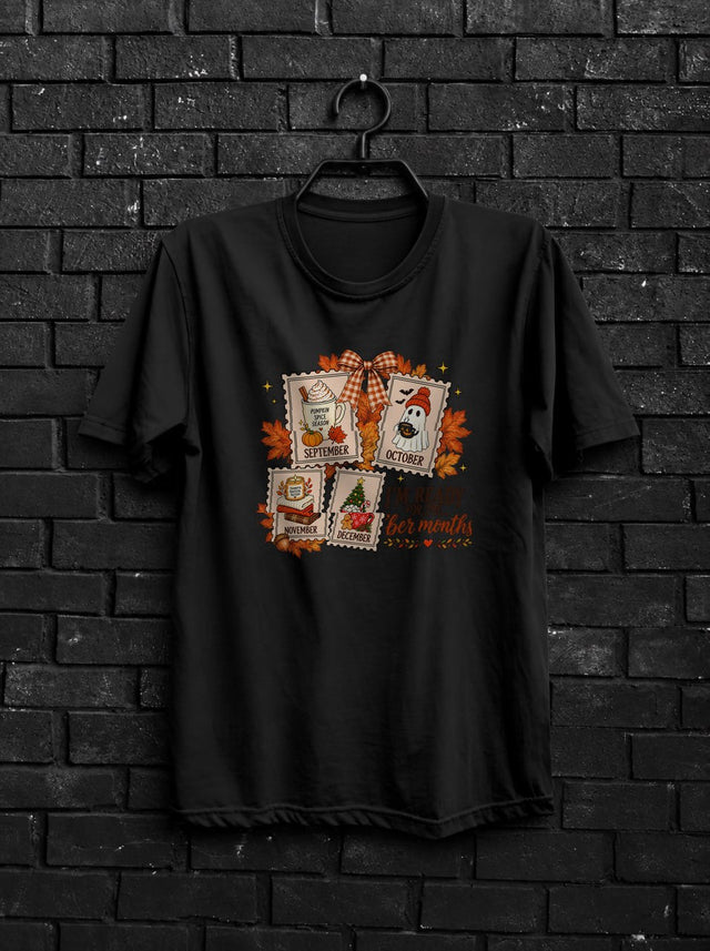 I'm Ready For The Ber Months Shirt — Fall Winter Stamps Tee