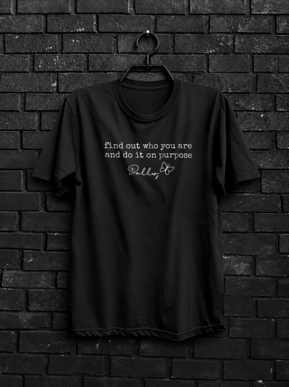 Find Out Who You Are And Do It On Purpose Shirt — Black Shirt