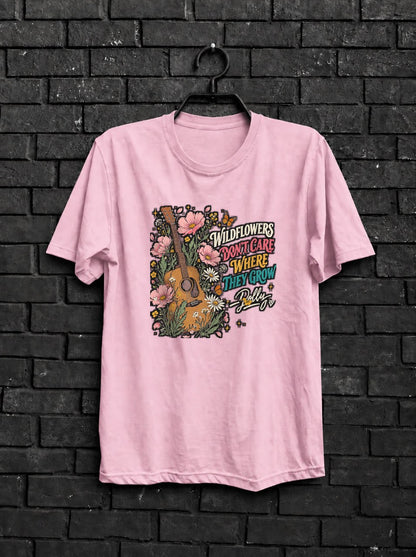 Wildflowers Dont Care Where They Grow Shirt — Light Pink Shirt