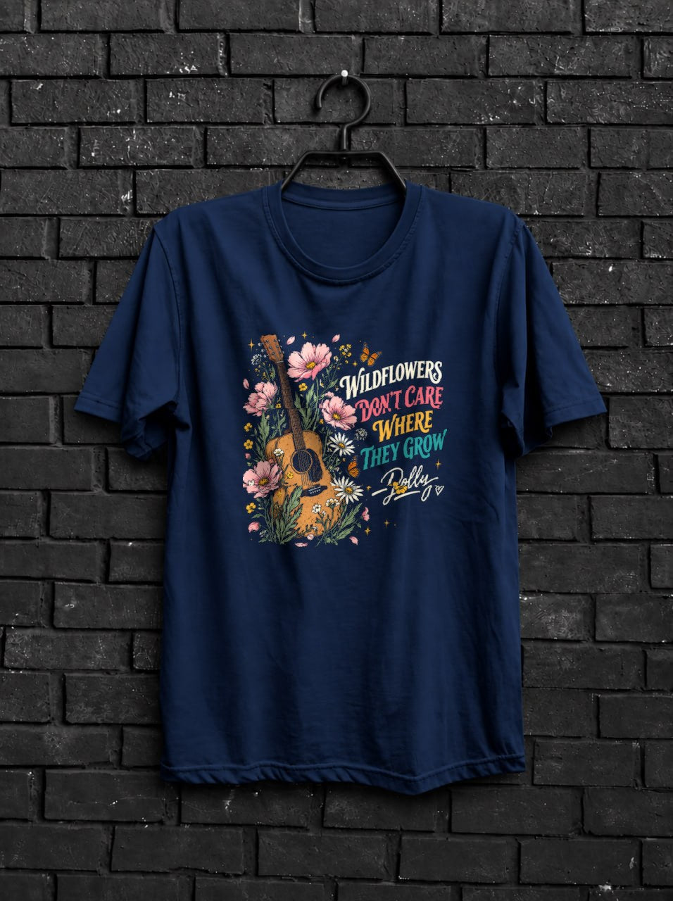 Wildflowers Dont Care Where They Grow Shirt — Navy Shirt